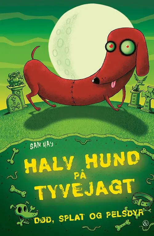 Halv Hund Tyvejagt – Eventyrlig bog om Alvin og amuletten