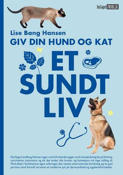 Giv Din Hund og Kat Et Sundt Liv