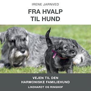 Fra Hvalp Til Hundirenejarnved -   - 9788728128046