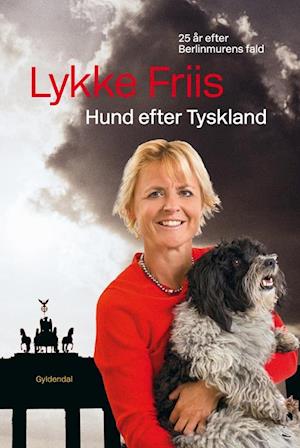 Hund Efter Tyskland – Fascinerende bog af Lykke Friis